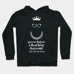 RBG RIP You Can Disagree Without Being Disagreeable Hoodie